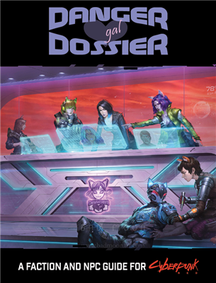 Cyberpunk RED - Danger Gal Dossier - EN R. Talsorian Games