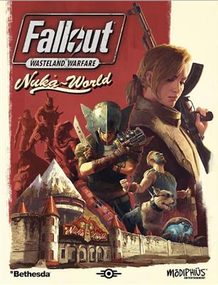 Fallout: Wasteland Warfare - Nuka World Expansion Modiphius Entertainment