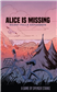 Alice is Missing RPG: Silent Falls Expansion - EN Renegade Game Studios