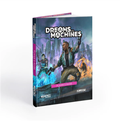 Dreams and Machines: Player's Guide - EN Modiphius Entertainment