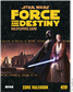 Force and Destiny - Core Rulebook för Star Wars Rollspel Edge Studio
