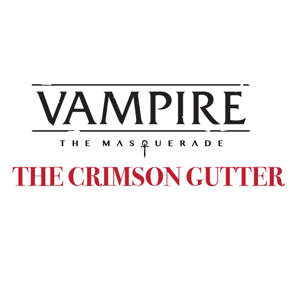 Vampire: The Masquerade 5th Edition Roleplaying Game - Crimson Gutter