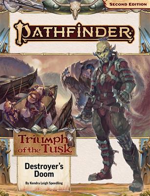 Pathfinder Adventure Path: Destroyer’s Doom (Triumph of the Tusk 3 of 3) - EN Paizo Publishing