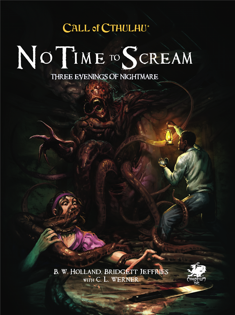 Call of Cthulhu RPG - No Time To Scream - EN Chaosium