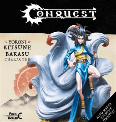 Conquest - Yoroni: Kitsune Bakasu - EN Para Bellum Games