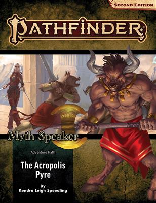 Pathfinder Adventure Path: The Acropolis Pyre (Myth-Speaker 1 av 3) (P2) Paizo Publishing