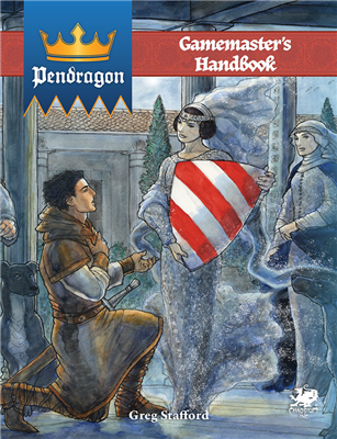 Pendragon: Gamemaster's Handbook Chaosium