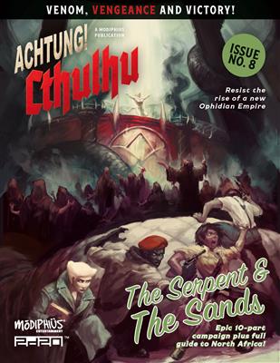 Achtung! Cthulhu 2d20: Serpent and the Sands Modiphius Entertainment