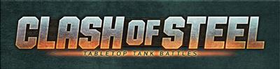 Clash of Steel - Global Uprising - Germany vs. Great Britain