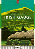 Iron Rail #1: Irish Gauge