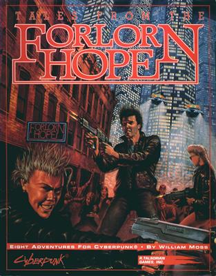 Cyberpunk: Tales from the Forlorn Hope - EN R. Talsorian Games