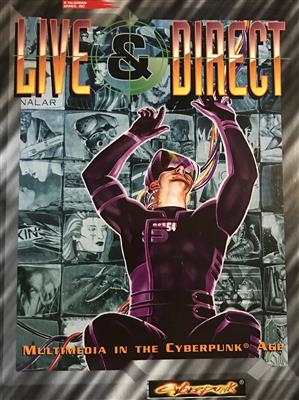 Cyberpunk: Live and Direct - Media Sourcebook R. Talsorian Games