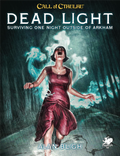 Call of Cthulhu RPG - Dead Light & Other Dark Turns Chaosium