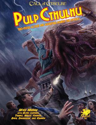 Call of Cthulhu RPG - Pulp Cthulhu - EN Chaosium