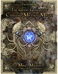 Call of Cthulhu RPG - The Grand Grimoire of Cthulhu Mythos Magic Chaosium