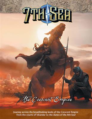 7th Sea RPG - Crescent Empire - EN Chaosium