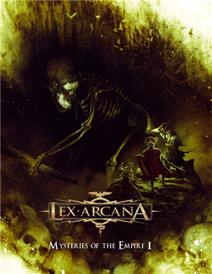Lex Arcana RPG: Mysteries from the Empire I