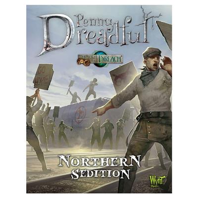 Through the Breach - Northern Sedition Penny Dreadful - EN Wyrd Games