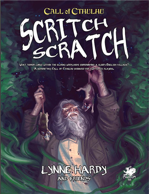 Call of Cthulhu RPG - Scritch Scratch Chaosium