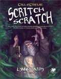 Call of Cthulhu RPG - Scritch Scratch Chaosium