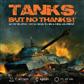 Tanks, But No Thanks! - Strategiskt Brädspel för Alla Åldrar Tin Robot Games