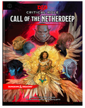 D&D Critical Role: Call of the Netherdeep HC - EN Wizards of the Coast