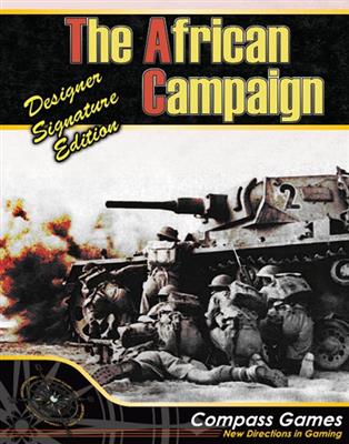 The African Campaign Designer Signature Deluxe Edition Compass Games