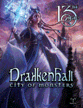 Drakkenhall - City of Monsters - 13th Age RPG Pelgrane Press