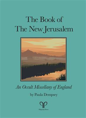 Boken om det Nya Jerusalem - En Guide till Engelsk Folklore Pelgrane Press