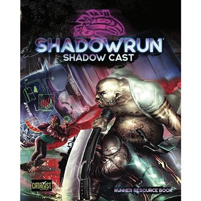 Shadowrun Shadow Cast - Utforska Karaktärsoptioner Catalyst Game Labs