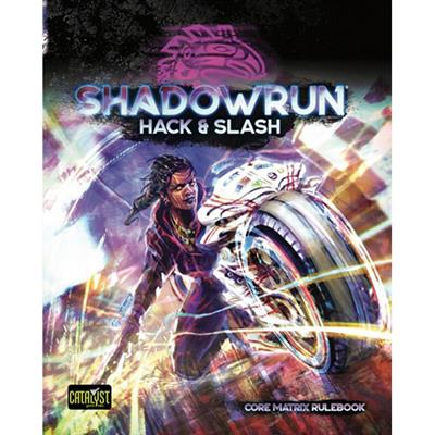 Shadowrun Hack & Slash - Matrix Core Book Catalyst Game Labs