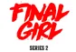 Final Girl: Into the Void - EN Van Ryder Games