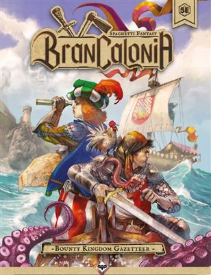 Brancalonia RPG: Bounty Kingdom Gazzetteer - EN