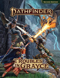 Pathfinder Adventure: Troubles in Grayce (P2) - EN