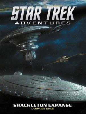 Star Trek Adventures Shackleton Expanse Campaign Guide - EN Modiphius Entertainment