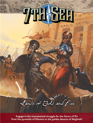 7th Sea RPG - Lands of Gold and Fire - EN